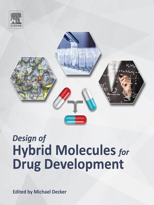 cover image of Design of Hybrid Molecules for Drug Development